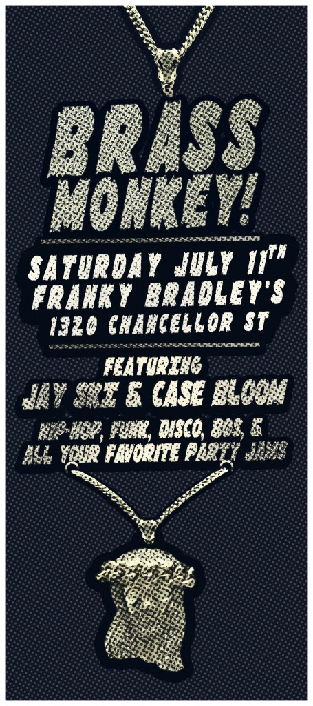 Event poster: Brass Monkey with DJ Jay Ski and Case Bloom, July 2015, Nashville, TN