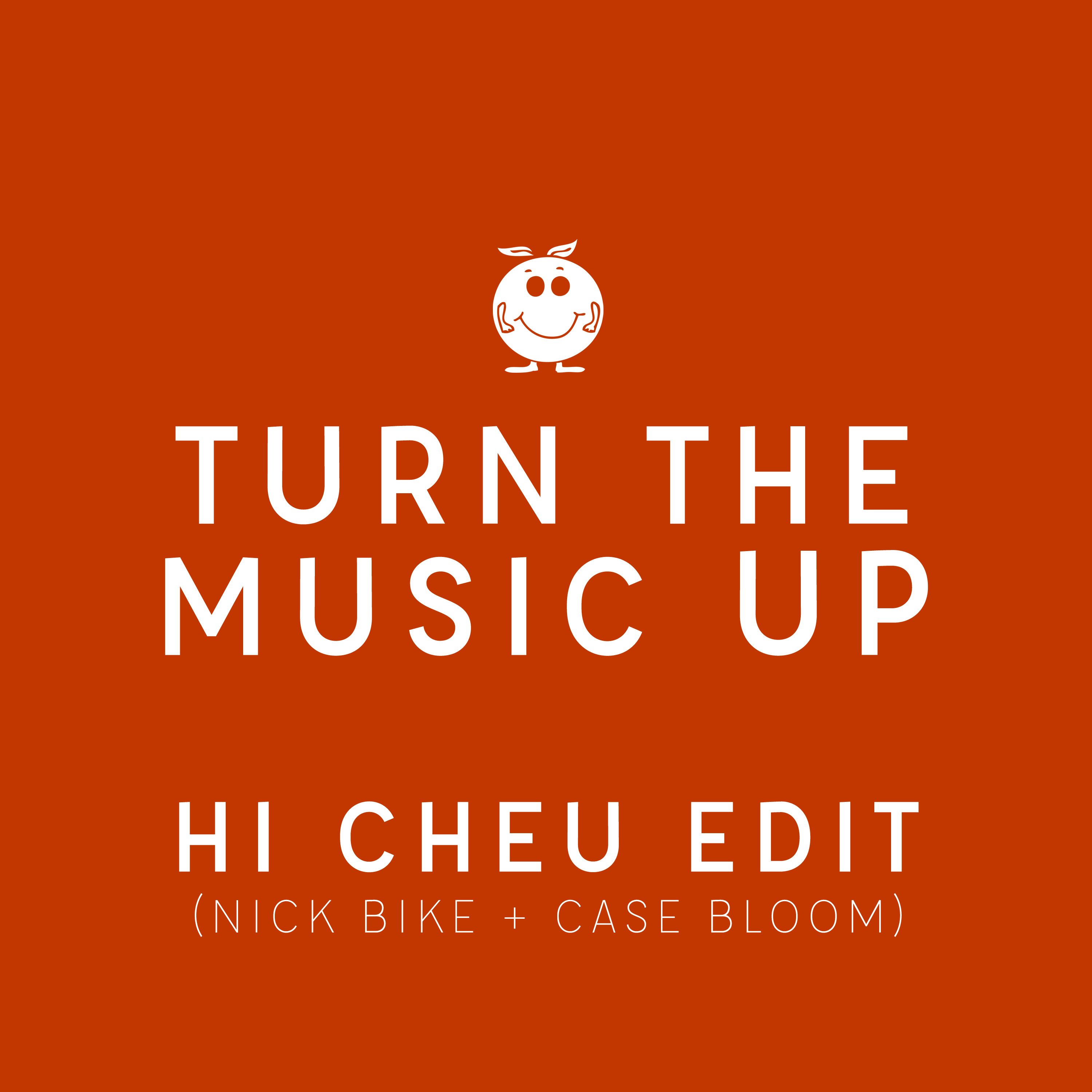 Hi Cheu Turn The Music Up