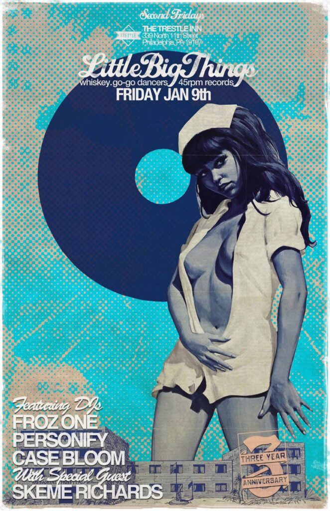 Little Big Things at The Trestle Inn, Philadelphia — Friday January 9th flyer, 3-year anniversary, with Froz One, Personify and Case Bloom, special guest Skeme Richards.