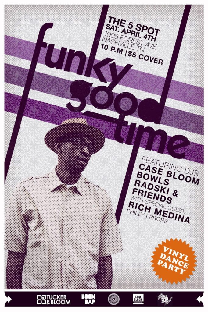 Funky Good Time at The 5 Spot, Nashville — Saturday April 4th flyer, special guest Rich Medina.