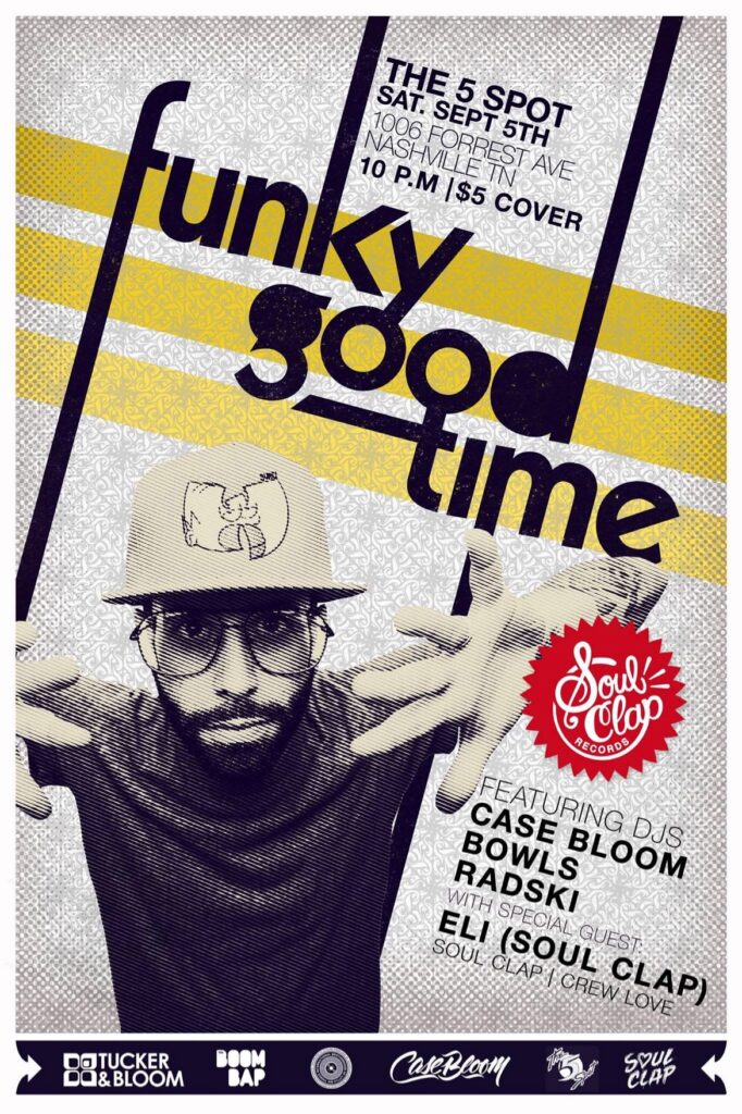 Funky Good Time at The 5 Spot, Nashville — Saturday September 5th flyer, special guest Eli of Soul Clap.