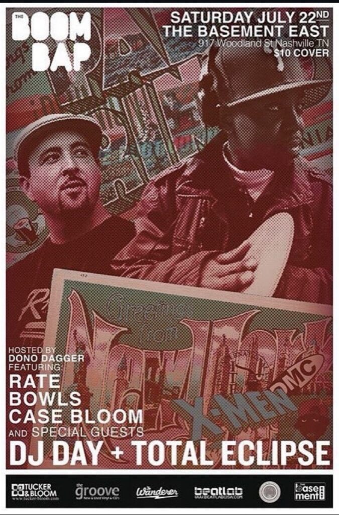 The Boom Bap flyer — Saturday July 22nd at The Basement East, Nashville; hosted by Dono Dagger featuring Rate, Bowls, Case Bloom and special guests DJ Day and Total Eclipse.