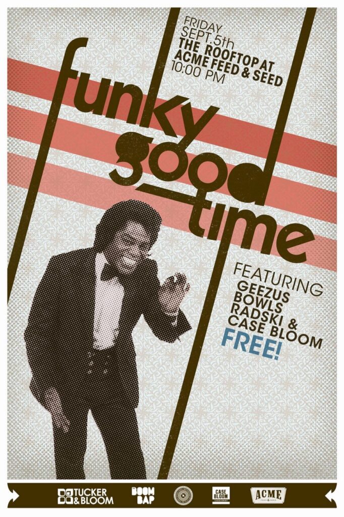 Funky Good Time on the rooftop at Acme Feed & Seed, Nashville — Friday September 5th flyer, featuring Geezus, Bowls, Radski and Case Bloom, free admission.