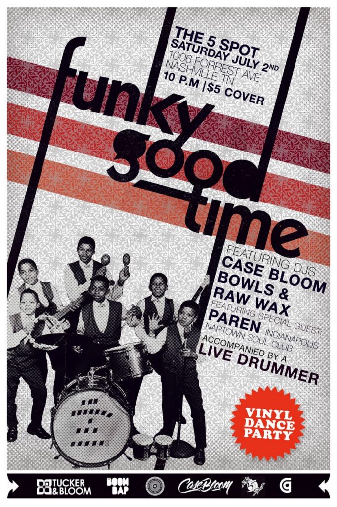 Funky Good Time at The 5 Spot, Nashville — Saturday July 2nd flyer, special guest Paren of the Naptown Soul Club.