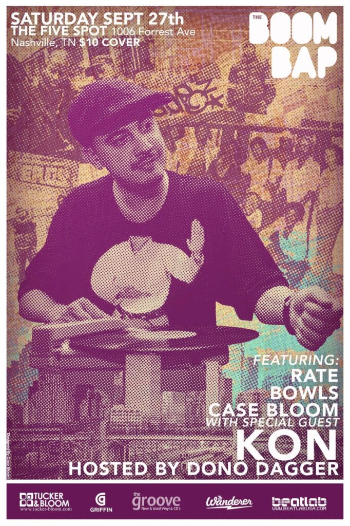 The Boom Bap at The Five Spot, Nashville — Saturday September 27th flyer, with Rate, Bowls and Case Bloom, special guest Kon, hosted by Dono Dagger.