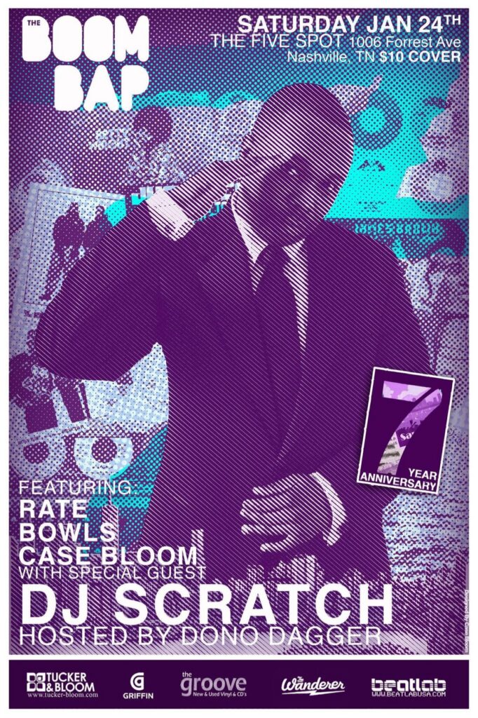 The Boom Bap at The Five Spot, Nashville — Saturday January 24th flyer, 7-year anniversary, with Rate, Bowls and Case Bloom, special guest DJ Scratch, hosted by Dono Dagger.