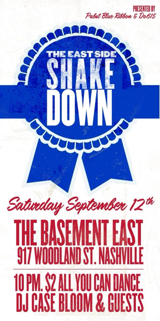 East Side Shakedown at The Basement East, Nashville — Saturday September 12th flyer, DJ Case Bloom and guests.