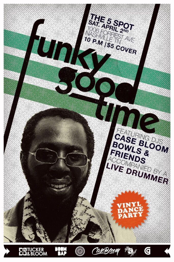 Funky Good Time at The 5 Spot, Nashville — Saturday April 2nd flyer.