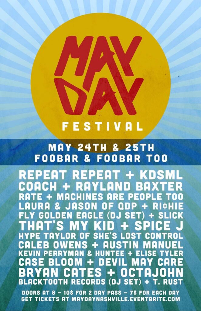 May Day Festival at Foobar and Foobar Too — May 24th and 25th flyer, lineup includes Case Bloom + Devil May Care.