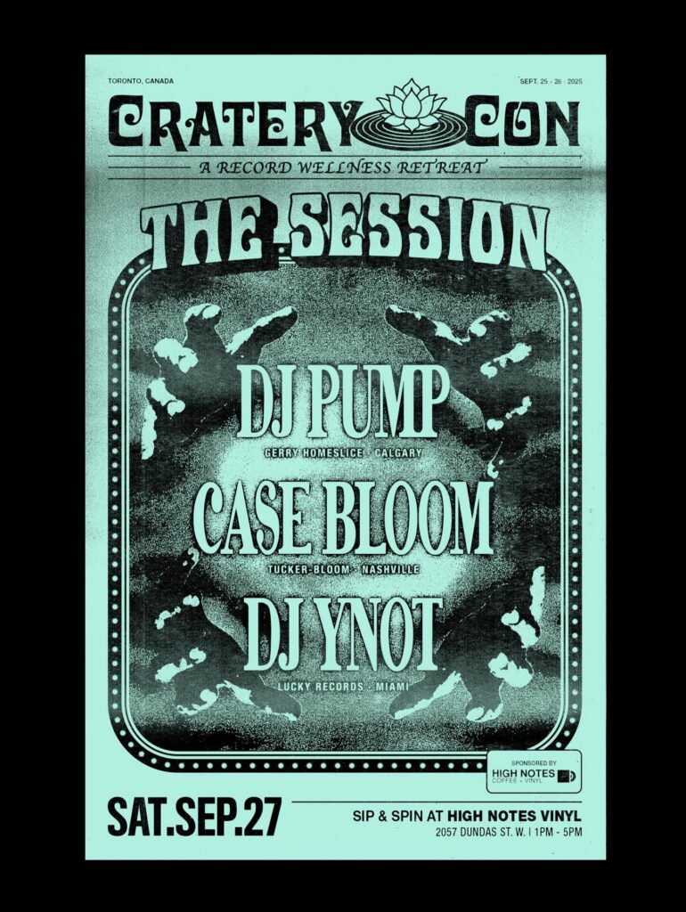CrateryCon The Session flyer: DJ Pump, Case Bloom and DJ Ynot, Toronto, September 27, 2025