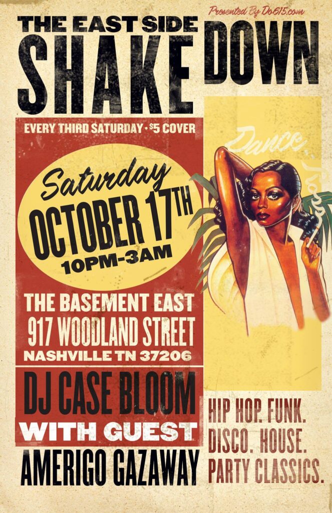 East Side Shakedown flyer — The Basement East, Nashville, Saturday October 17th, 10 PM to 3 AM, $5 cover; DJ Case Bloom with guest Amerigo Gazaway; presented by Do615.com; hip hop, funk, disco, house, party classics