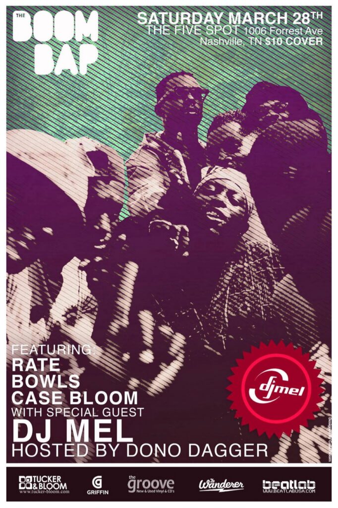 The Boom Bap at The Five Spot, Nashville — Saturday March 28th flyer, with Rate, Bowls and Case Bloom, special guest DJ Mel, hosted by Dono Dagger.