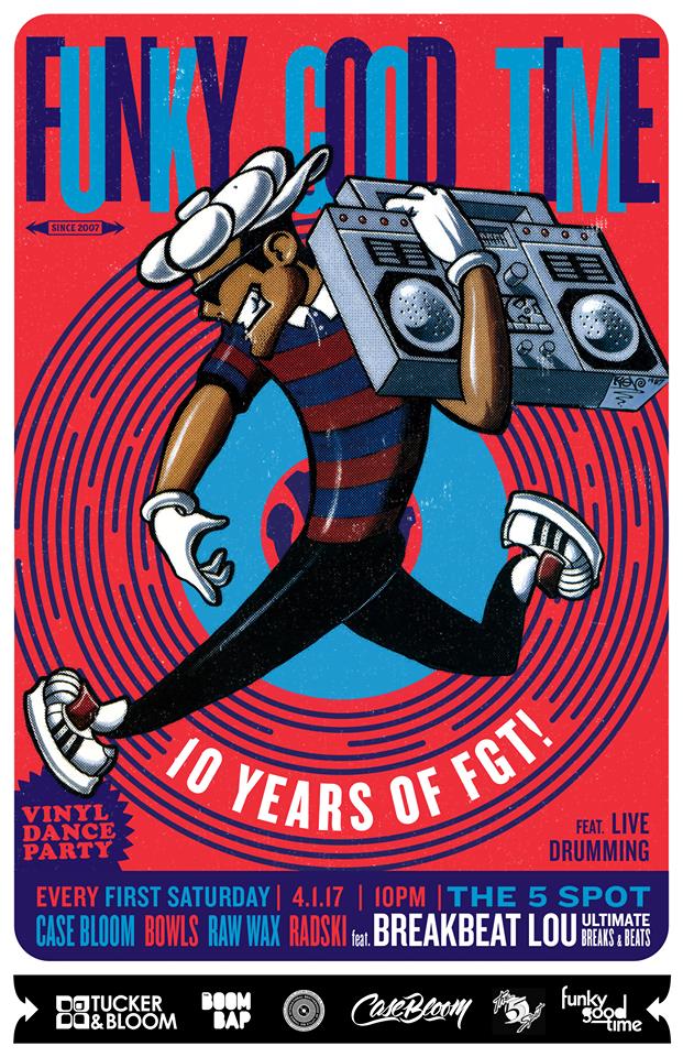 Funky Good Time 10 year anniversary flyer from 2017